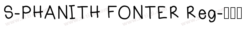 S-PHANITH FONTER Reg字体转换
